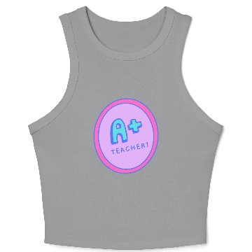 Discover A Plus Teacher A Gift For The Best Teacher Crop Tank Top