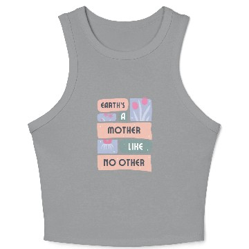 Discover Protect Mother Earth Save The Planet Crop Tank Top