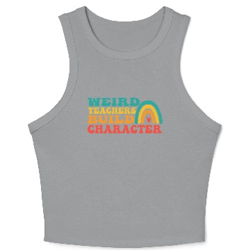 Discover groovy Weird Build Character teacher appreciation Crop Tank Top