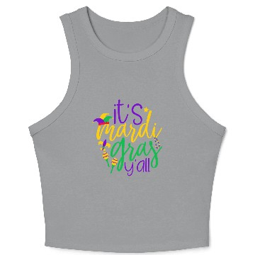Discover It s Mardi Gras Y all Crop Tank Top