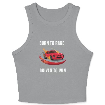 Discover Born to Race Driven to Win Crop Tank Top