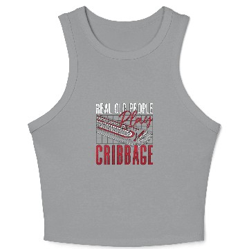 Discover Cribbage Real Old People Play Cribbage Board Game Crop Tank Top