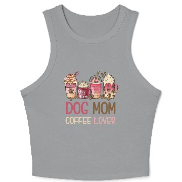 Discover Dog Mom Coffee Lover Crop Tank Top