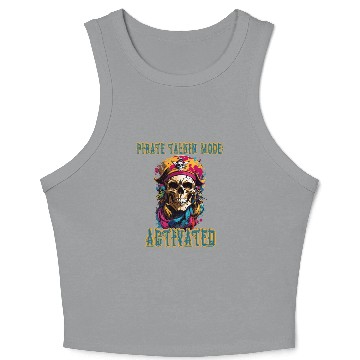 Discover Pirate Talkin Mode Activated Crop Tank Top