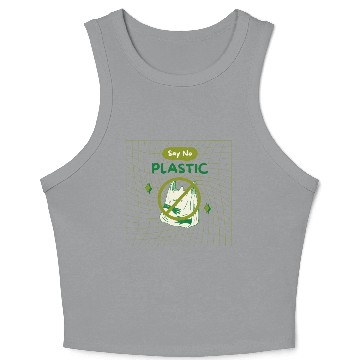 Discover EARTH DAY SAY NO PLASTIC Crop Tank Top