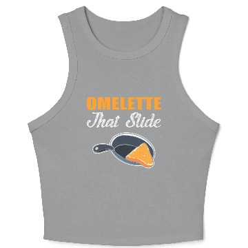 Discover Omelette that Slide Chef or Cook Gift Crop Tank Top