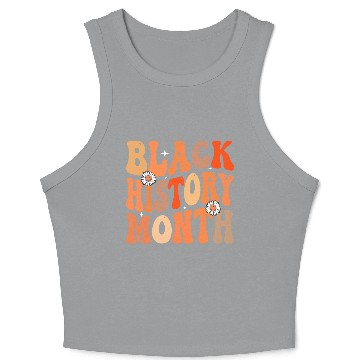 Discover Black history month Crop Tank Top