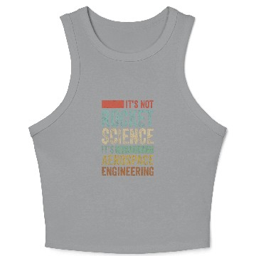Discover Funny Retro 80´s Rocket Science Aerospace Engineer Crop Tank Top