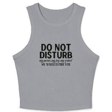 Discover "Do Not Disturb" Relaxation Mode Crop Tank Top