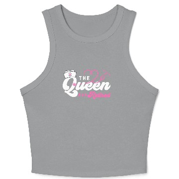 Discover The Queen Retired nurse Crop Tank Top