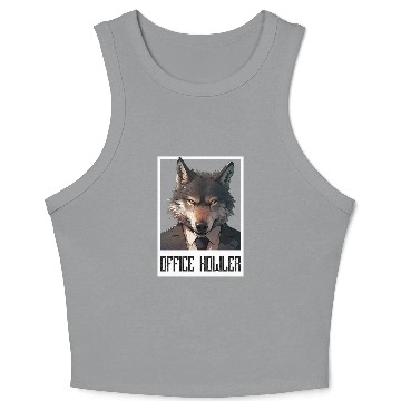 Discover Office Howler. Business wolf Crop Tank Top