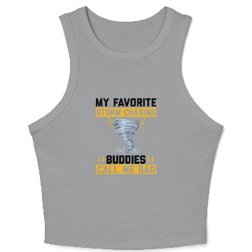 Discover Storm chaser sayings Crop Tank Top