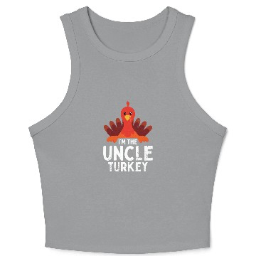 Discover I'm the Uncle Turkey Crop Tank Top