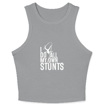 Discover "I Do My Own Stunts" Daredevil Design Crop Tank Top