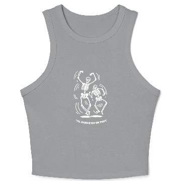 Discover 'Til Dance Do Us Part Crop Tank Top