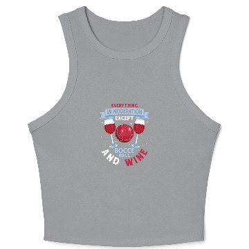 Discover Everything In Moderation Except Bocce Petangue Tea Crop Tank Top