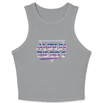 Discover made in the 80s Crop Tank Top