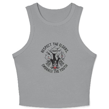 Discover Respect Elders, Embrace Youth Crop Tank Top