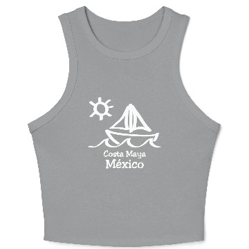 Discover Costa Maya Mexico Sailboat Vacation Trip Beach Crop Tank Top