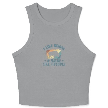 Discover I Like Bisons and Maybe Like 3 People Crop Tank Top