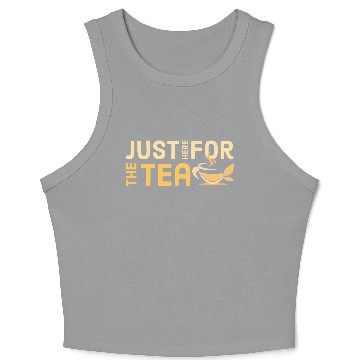 Discover just here for the tea Crop Tank Top