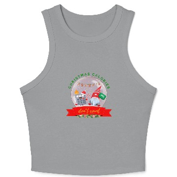 Discover Christmas Calories Don’t Count Cookie Calculator Crop Tank Top