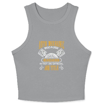 Discover Car Repair Car Mechanic Crop Tank Top