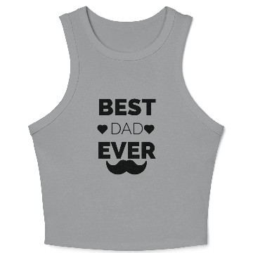 Discover Best dad ever Crop Tank Top