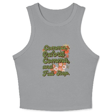 Discover Oxford comma. For grammar students and teachers Crop Tank Top