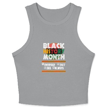 Discover Celebrating Black History Daily 24/7. Crop Tank Top