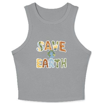 Discover Save Earth to Save Yourself Crop Tank Top