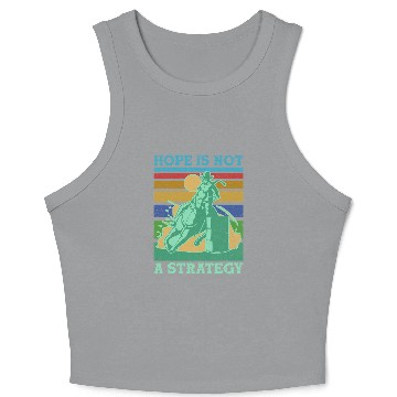 Discover Barrel Racer Barrel Racing Quote Crop Tank Top