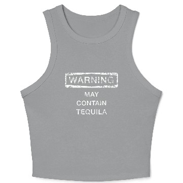 Discover May Contain Tequila Crop Tank Top