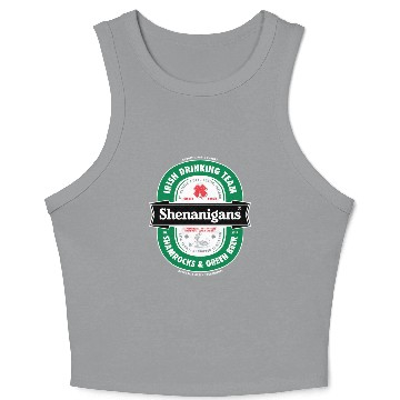 Discover Saint Patrick s Day Shenanigans Beer Label Crop Tank Top