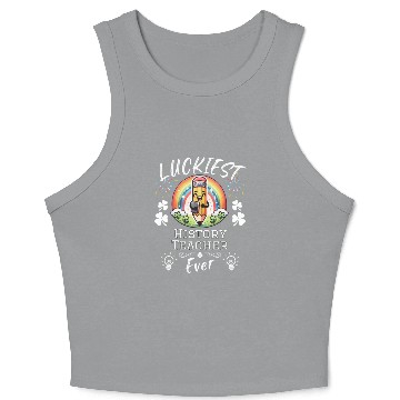 Discover Luckiest History Teacher School Crop Tank Top