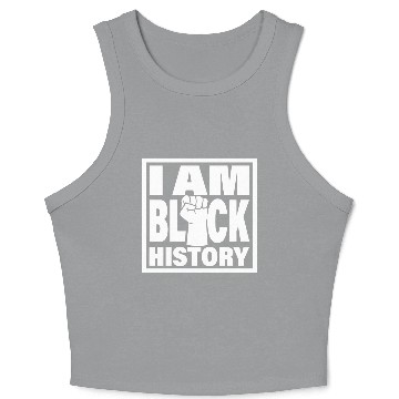 Discover I Am Black History Crop Tank Top