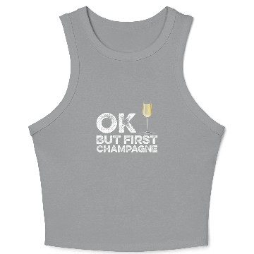 Discover OK But First Alcohol Crop Tank Top - Funny Drinking Cool