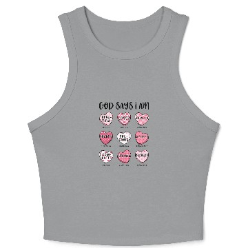 Discover God Says I Am Valentine Candy Hearts Crop Tank Top