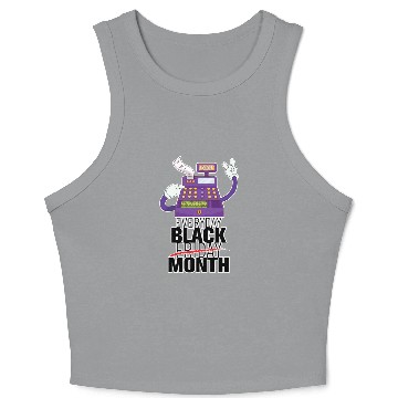 Discover Everyday Black Friday Month Crop Tank Top