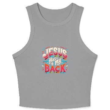 Discover Jesus Has My Back 22 Crop Tank Top
