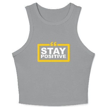 Discover Stay Positive Crop Tank Top
