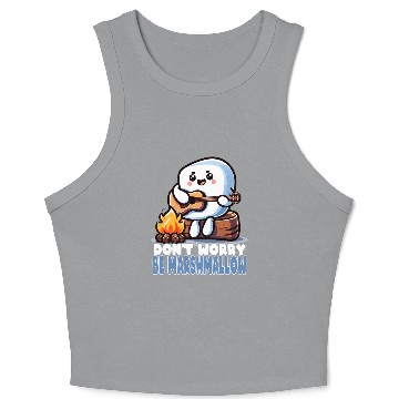 Discover Don't Worry Be Marshmallow Cute Camping Crop Tank Top