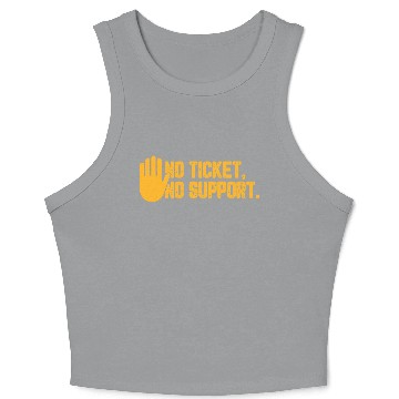Discover No Ticket No Support Work Job IT Admin Crop Tank Top