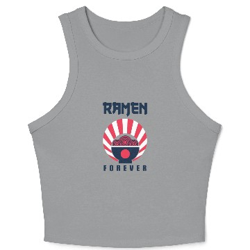 Discover ramen forever for ramen lovers community Crop Tank Top