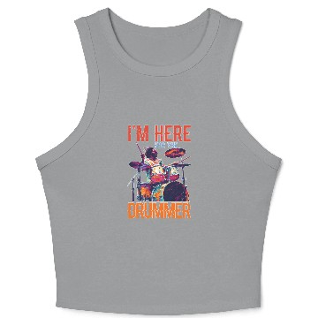 Discover I'm Here For The Drummer 16 Crop Tank Top