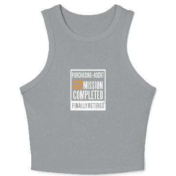 Discover Retirement gift idea Retired Purchasing-Agent Crop Tank Top