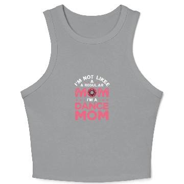 Discover Mom and Dance Mom Crop Tank Top