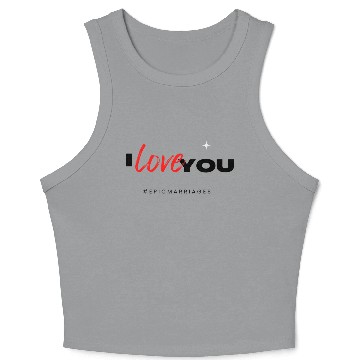 Discover I Love You Crop Tank Top