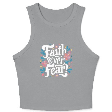 Discover faith over fear Crop Tank Top