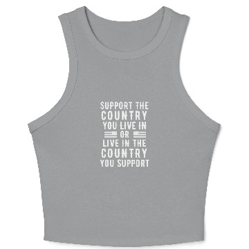Discover Patriotic Message Crop Tank Top - Support or Live In